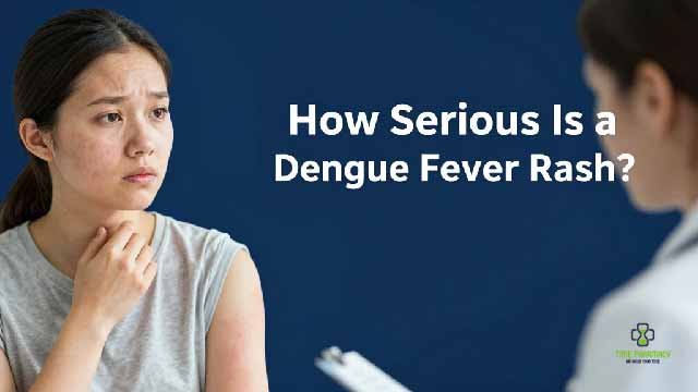 How Serious Is a Dengue Fever Rash